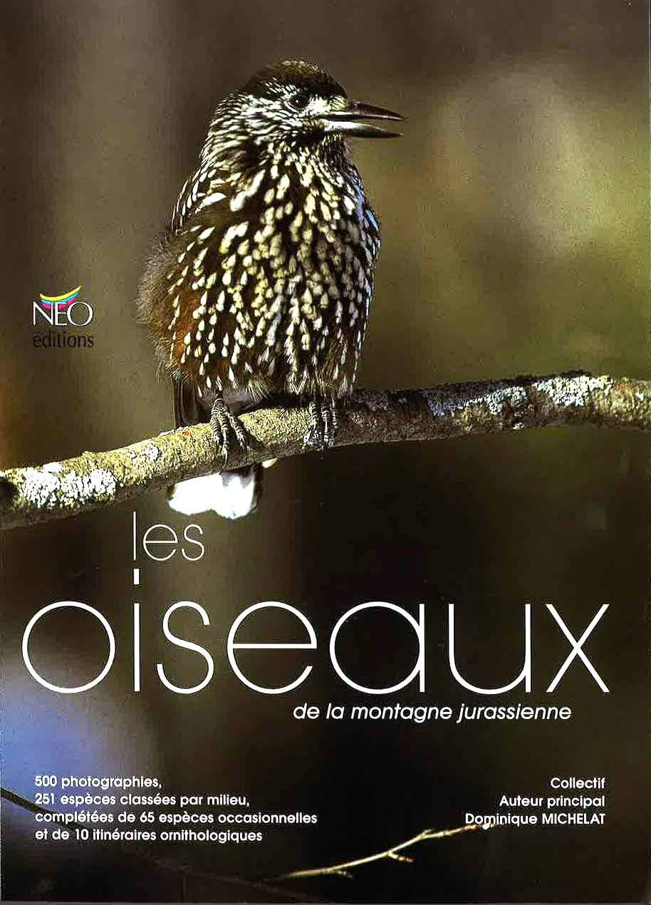 Les oiseaux de la montagne jurassienne un livre de Dominique MICHELAT